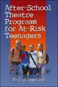 After-School Theatre Programs for At-Risk Teenagers