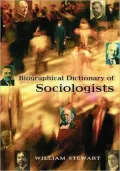 Biographical Dictionary of Sociologists
