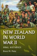 New Zealand in the Pacific War: Personal Accounts of World War II