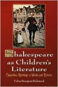 Shakespeare as Children's Literature: Edwardian Retellings in Words and Pictures