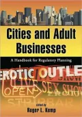 Cities and Adult Businesses: A Handbook for Regulatory Planning