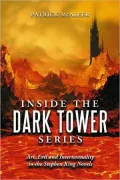 Inside the Dark Tower Series: Art, Evil and Intertextuality in the Stephen King Novels
