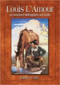 Louis L'Amour: An Annotated Bibliography and Guide