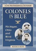 Colonels in Blue - Michigan, Ohio and West Virginia