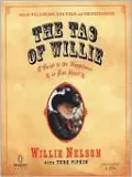 The Tao of Willie: A Guide to the Happiness in Your Heart