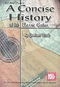 Concise History of the Classic Guitar