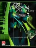 Hymns Made Easy for Piano Book 3, Vol. 3
