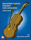 Beginner Violin Theory for Children, Book One