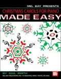 Christmas Carols For Piano Made Easy