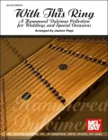 With This Ring A Hammered Dulcimer Collection for Wedding and Special Occasions