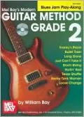 Modern Guitar Method, Grade 2: Blues Jam Play-Along