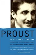 Marcel Proust on Art and Literature