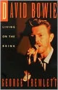 David Bowie, living on the brink