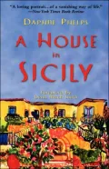 A House in Sicily by Daphne Phelps — book cover
