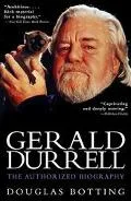 Gerald Durrell The Authorized Biography