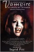The Mammoth Book of Vampire Stories by Women