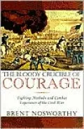 The Bloody Crucible of Courage