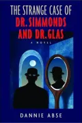 The Strange Case of Dr. Simmonds and Dr. Glas
