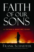 Faith of Our Sons: A Father's Wartime Diary