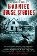 The Mammoth Book of Haunted House Stories