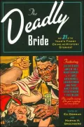 The Deadly Bride and 21 of the Year's Finest Crime and Mystery Stories