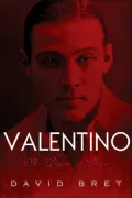 Valentino: A Dream of Desire