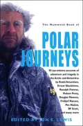 Mammoth Book of Polar Journeys