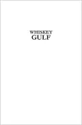 Whiskey Gulf