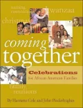 Coming Together: Celebrations for African American Families