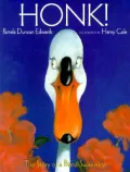 Honk! : The Story of a Prima Swanerina