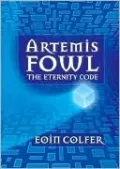 Artemis Fowl; The Eternity Code