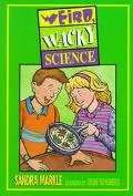 Weird, Wacky Science