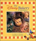 The Disney Bakery: 30 Magical Recipes