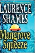 Mangrove Squeeze