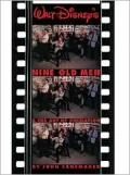 Walt Disney's Nine Old Men and the Art of Animation
