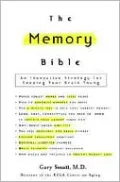 Memory Bible: An Innovative Strategy for Keeping Your Brain Young