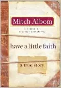 Have a Little Faith: A True Story