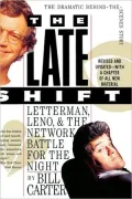 The Late Shift: Letterman, Leno, And The Network Battle For The Night