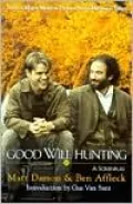 Good Will Hunting: A Screenplay