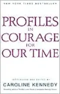 Profiles in Courage for Our Time