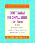 Don't Sweat the Small Stuff for Teens Journal