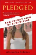 Pledged: The Secret Life of Sororities
