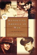 Reporting America At War: An Oral History