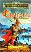 Forgotten Realms: Elminster in Myth Drannor (Elminster #2)