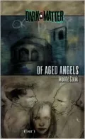 Of aged angels