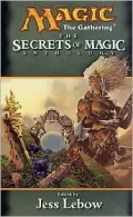 The Secrets of Magic : Anthology