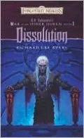 Forgotten Realms: Dissolution (War of the Spider Queen #1)