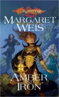 Dragonlance: Amber and Iron (Dark Disciple #2)