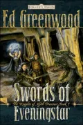Forgotten Realms: Swords of Eveningstar (Knights of Myth Drannor #1)