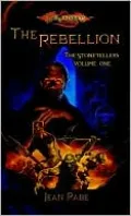 Dragonlance: The Rebellion (Stonetellers #1)